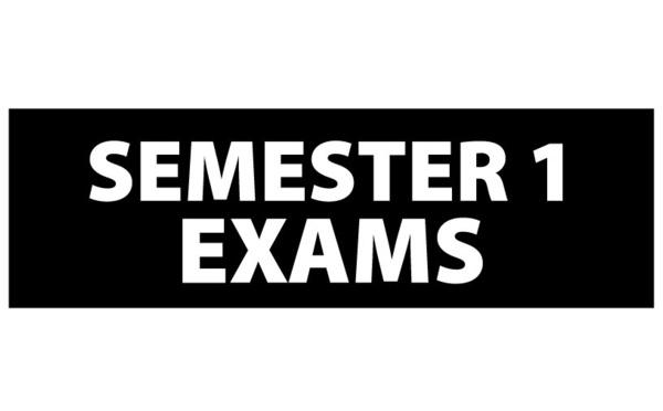 Semester 1 Exams 2024