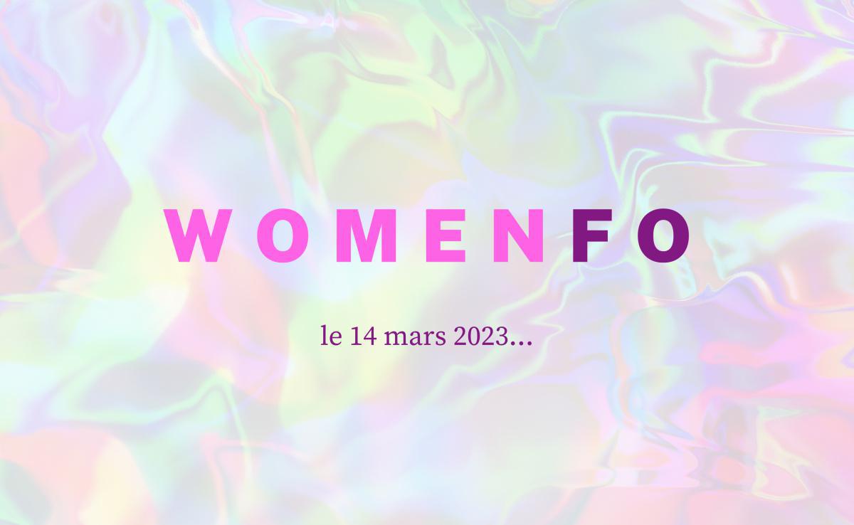 Réservez votre soirée du 14 mars avec nos womenFO...