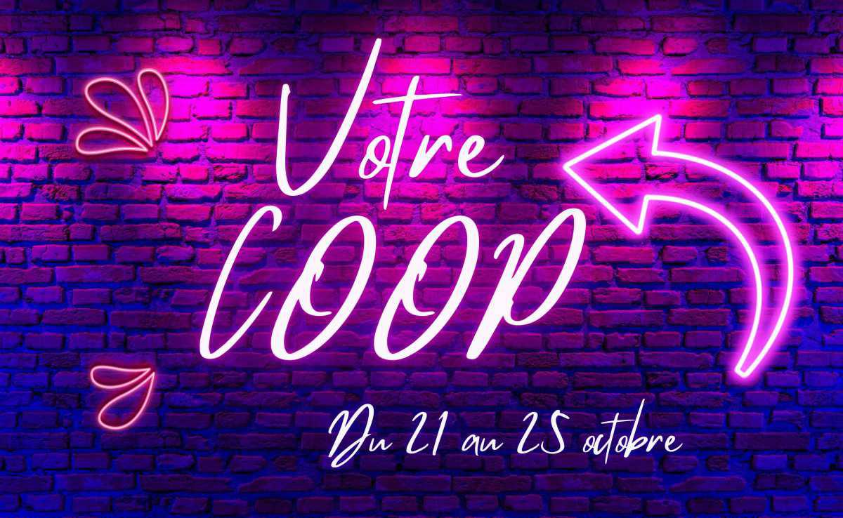 Cette semaine dans votre Coop!