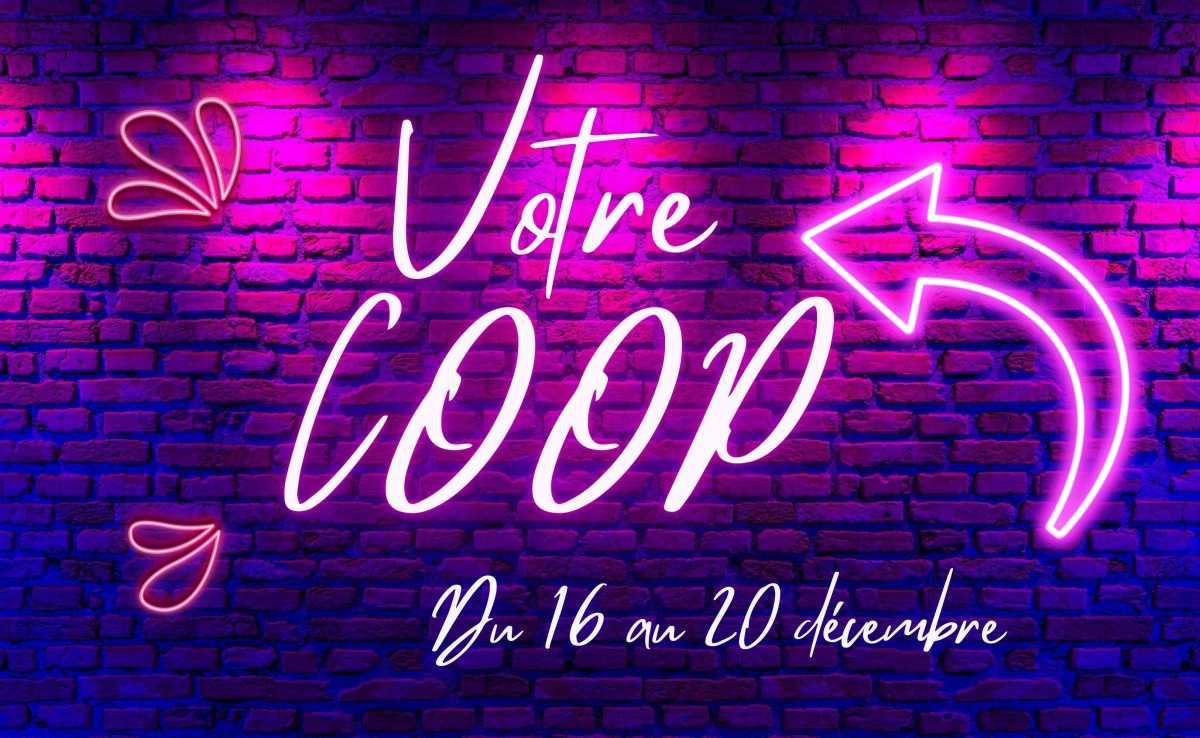 Cette semaine dans votre Coop !