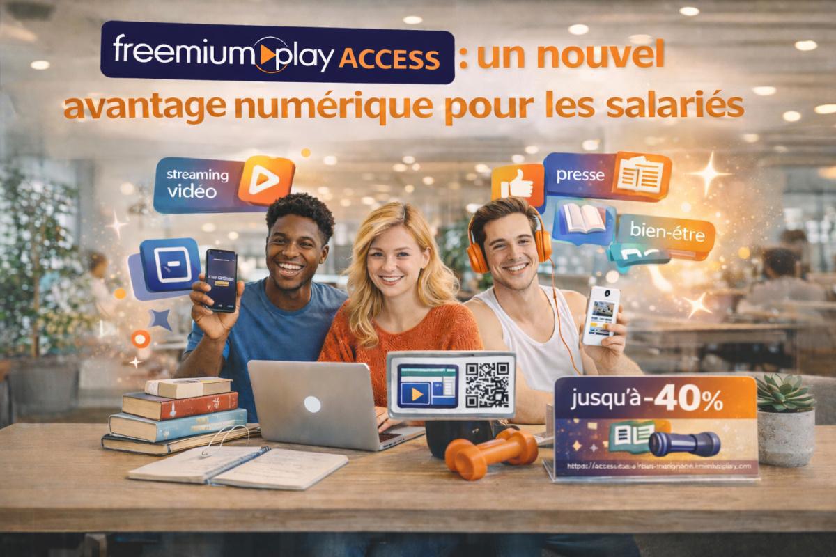 FreemiumPlay Access : un nouvel avantage numérique pour les salariés FreemiumPlay Access : un nouvel avantage numérique pour les salariés