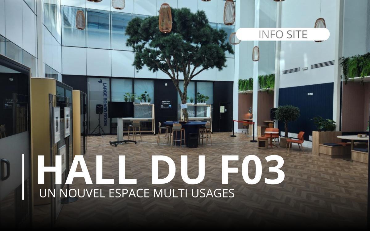Inauguration du nouveau hall du F03