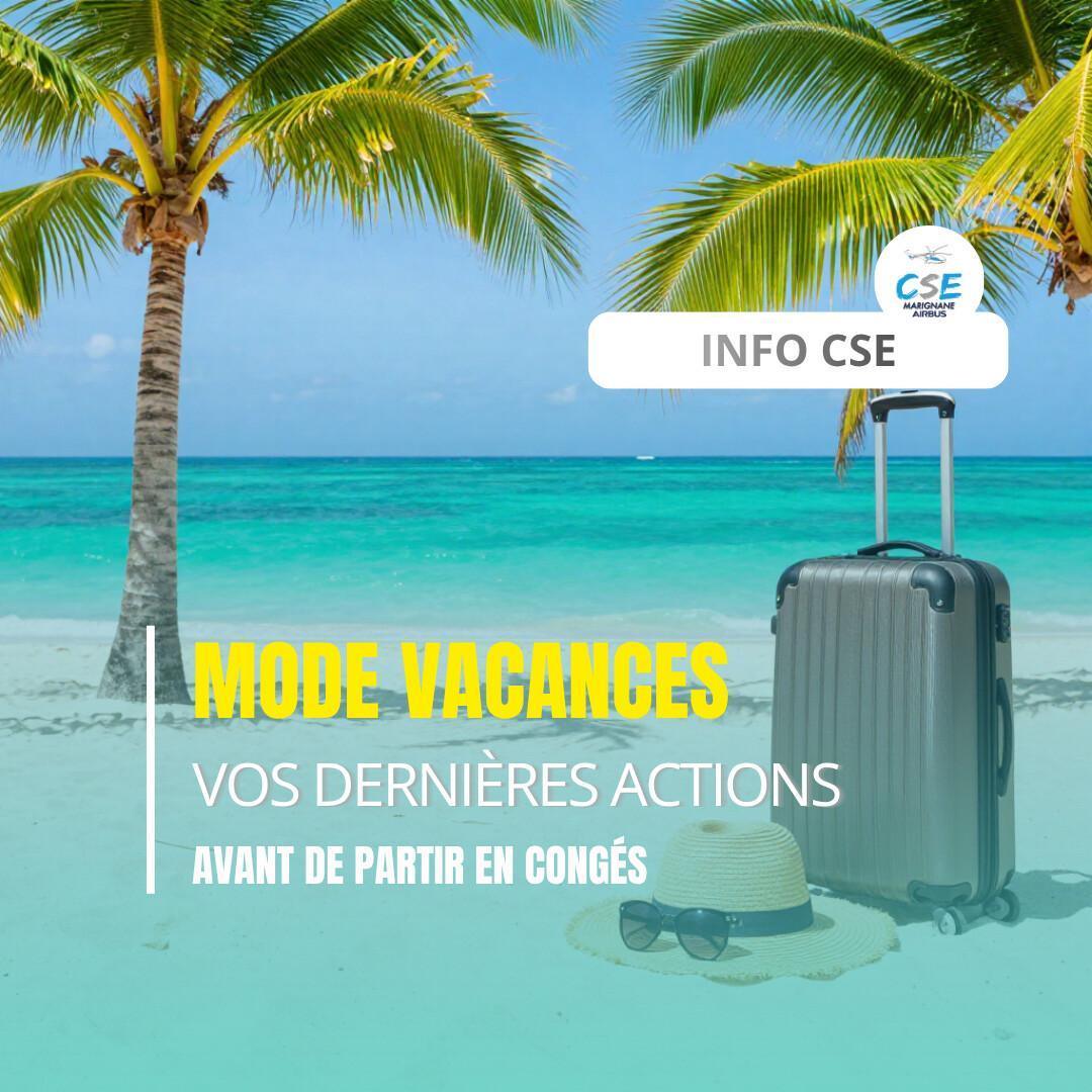 Mode vacances - pense-bête