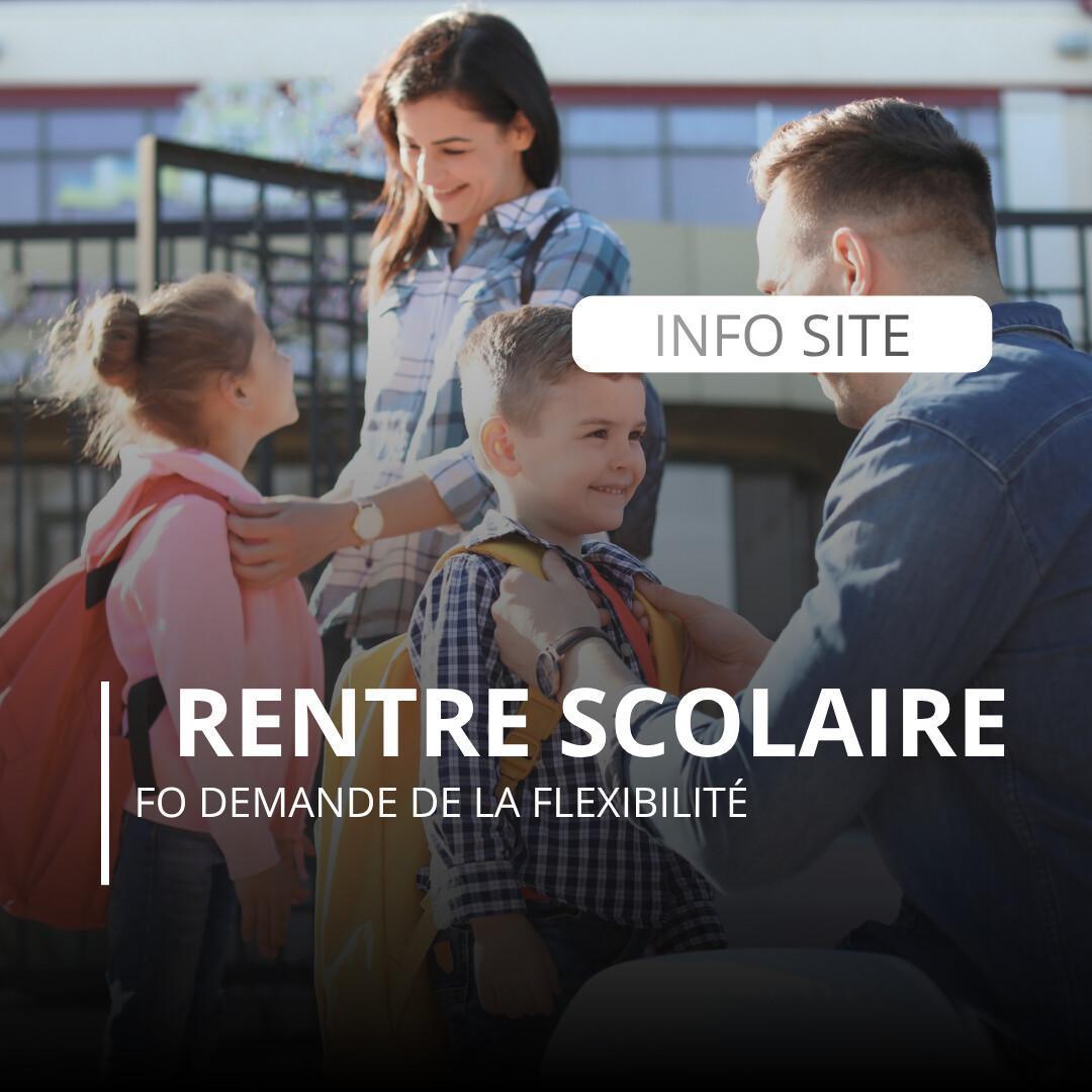 Rentrée scolaire : FO demande de la flexibilité