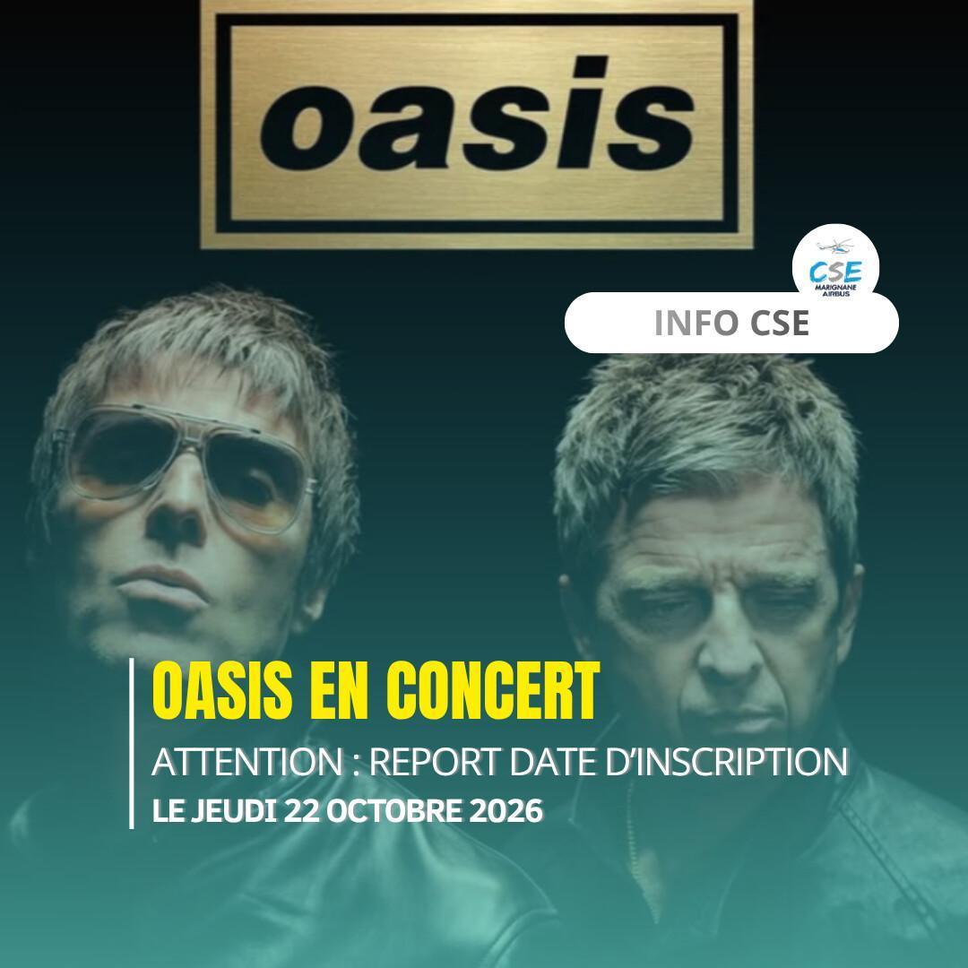 Inscription concert Oasis Inscription concert Oasis