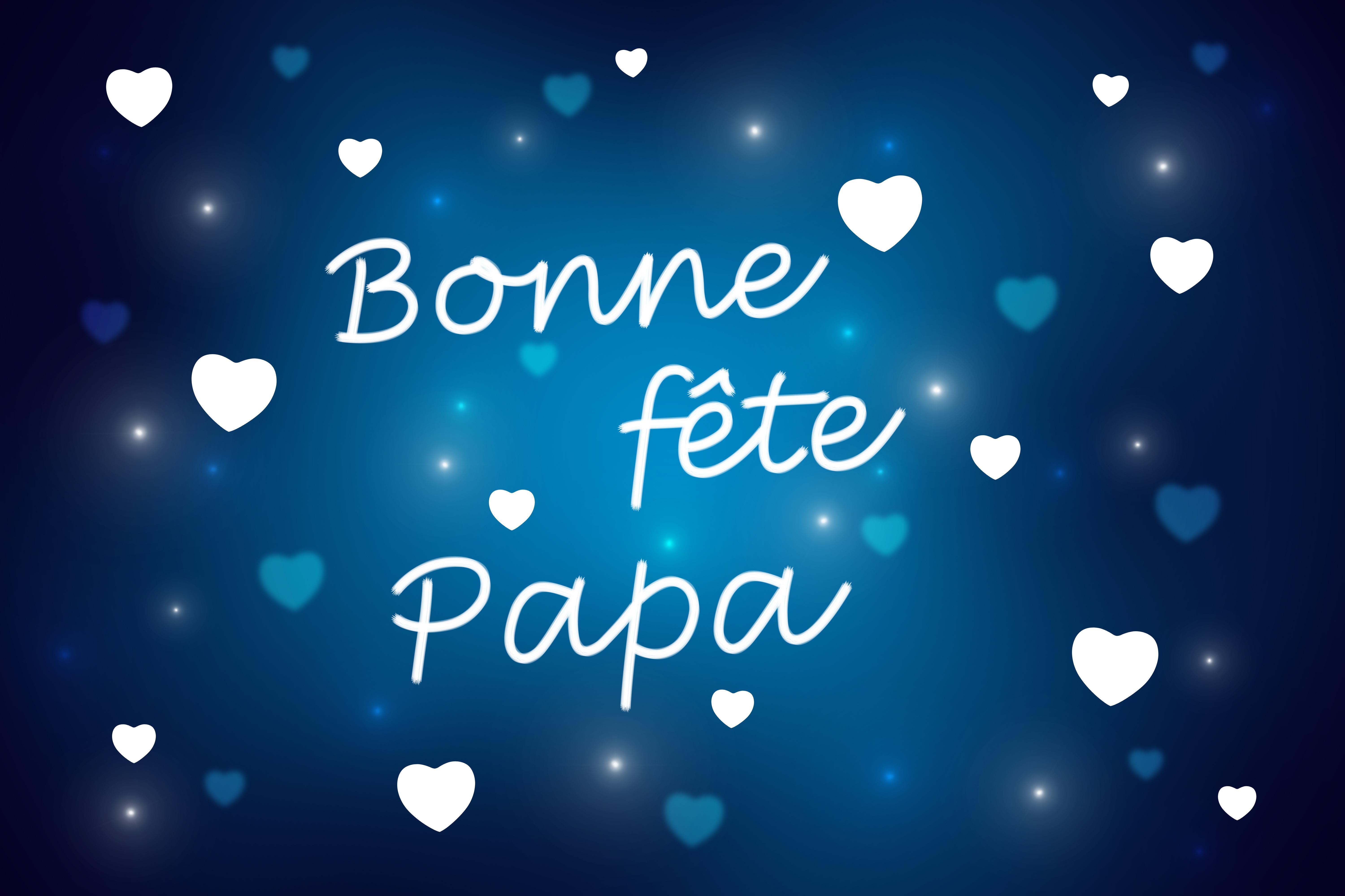 Bonne fête à tous les papas