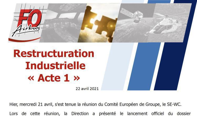 Restructuration Industrielle : Acte I