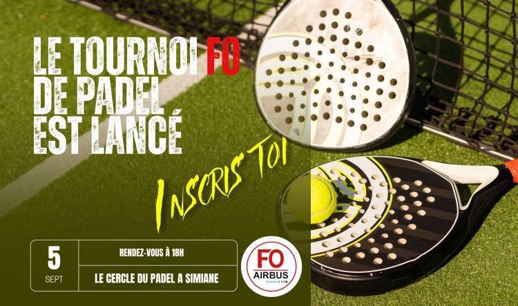2ᵉ édition du tournoi padel FO : prêts à smasher ?