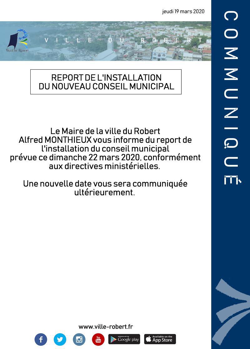 REPORT DE L'INSTALLATION DU CONSEIL MUNICIPAL