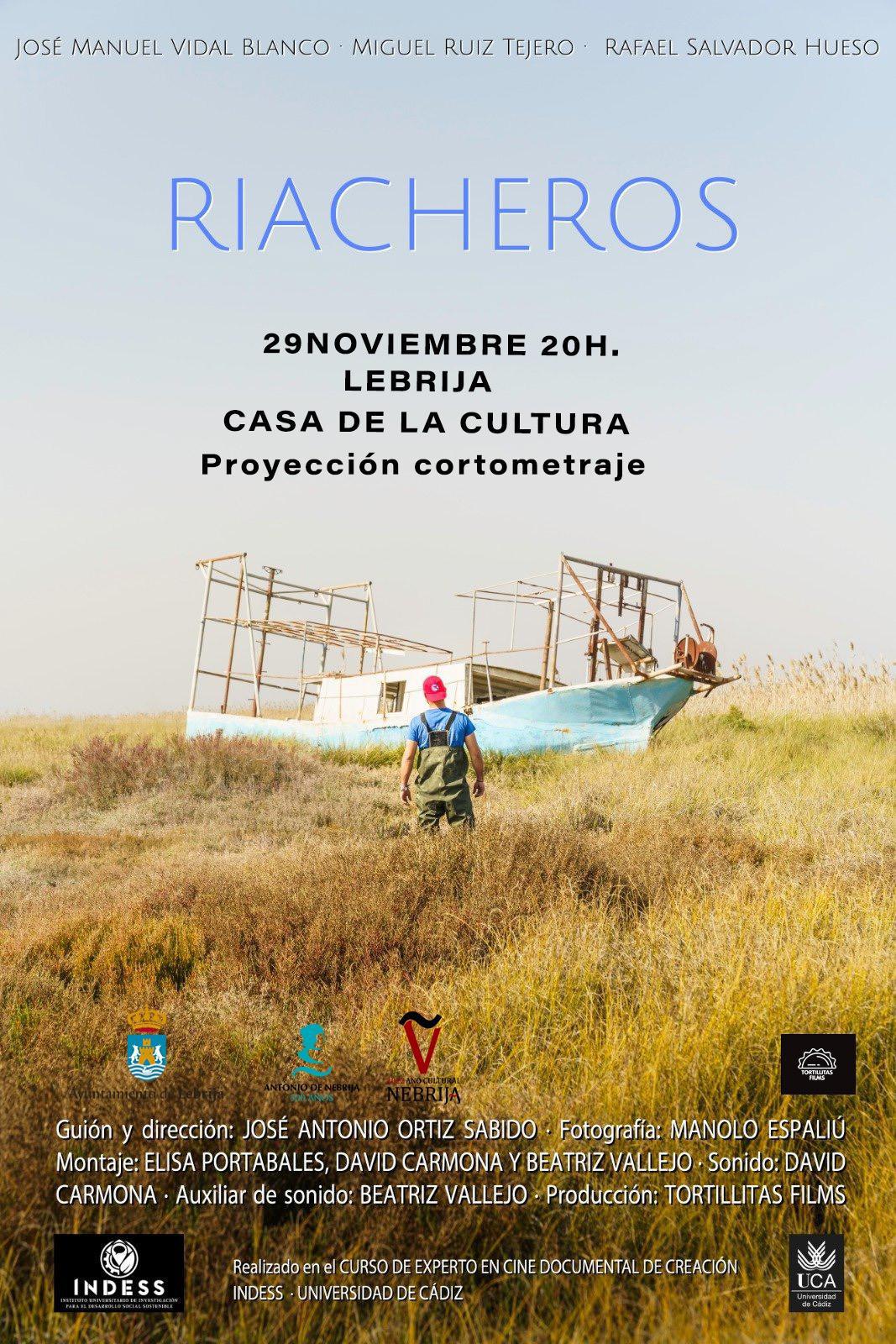 La Casa de la Cultura acogerá la proyección del cortometraje documental “Riacheros” el martes 29 de noviembre