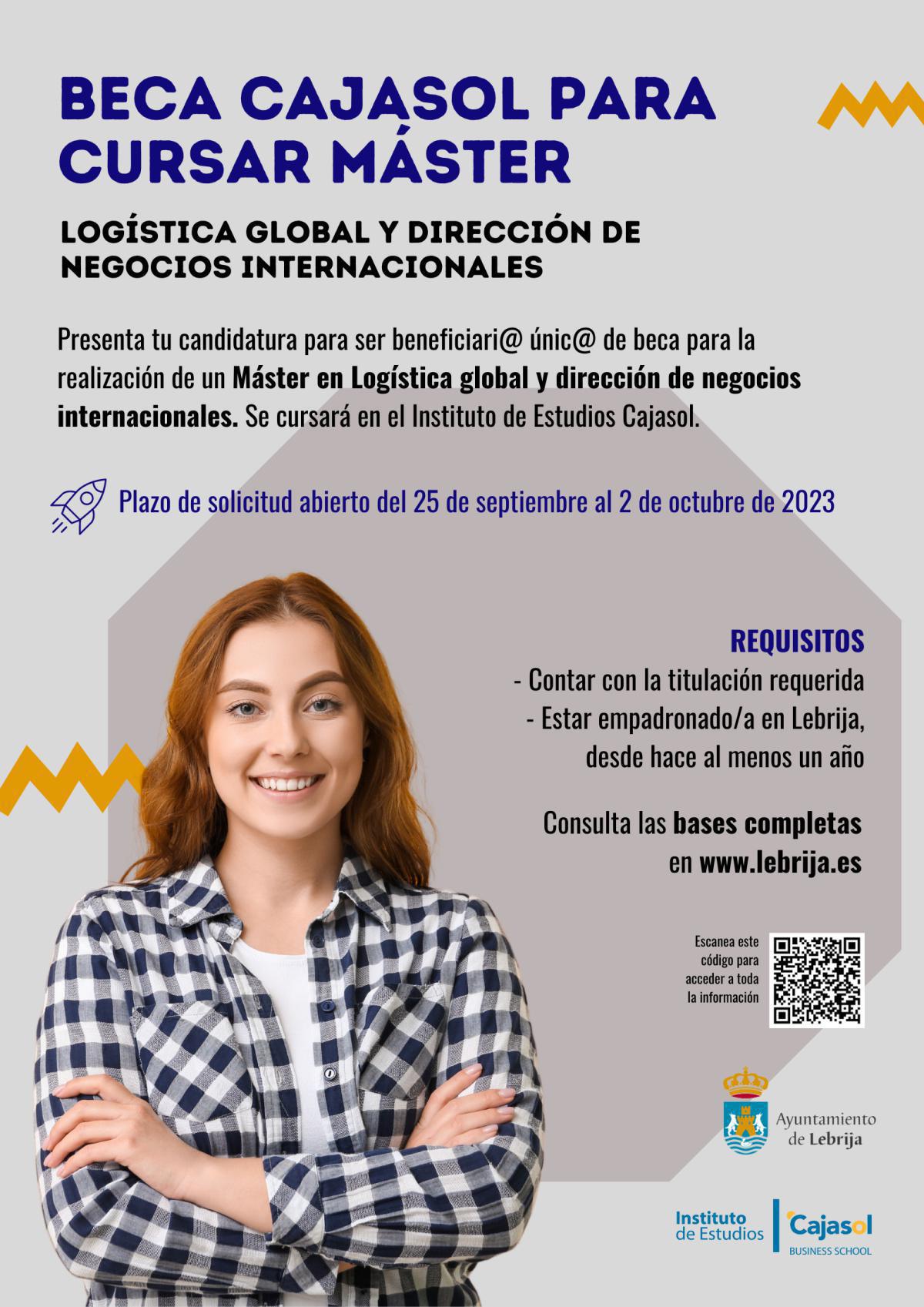 El Ayuntamiento abre una convocatoria de solicitudes de una beca para realizar el Máster en Logística Global y Dirección de Negocios Internacionales de la Fundación Cajasol de manera gratuita