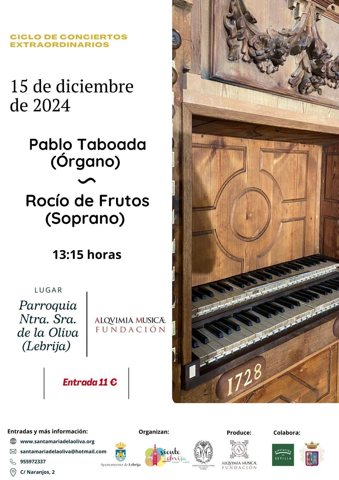 Continúa el Ciclo de Órgano de la Parroquia Nuestra Señora de la Oliva con el organista Pablo Taboada y la soprano Rocío de Frutos