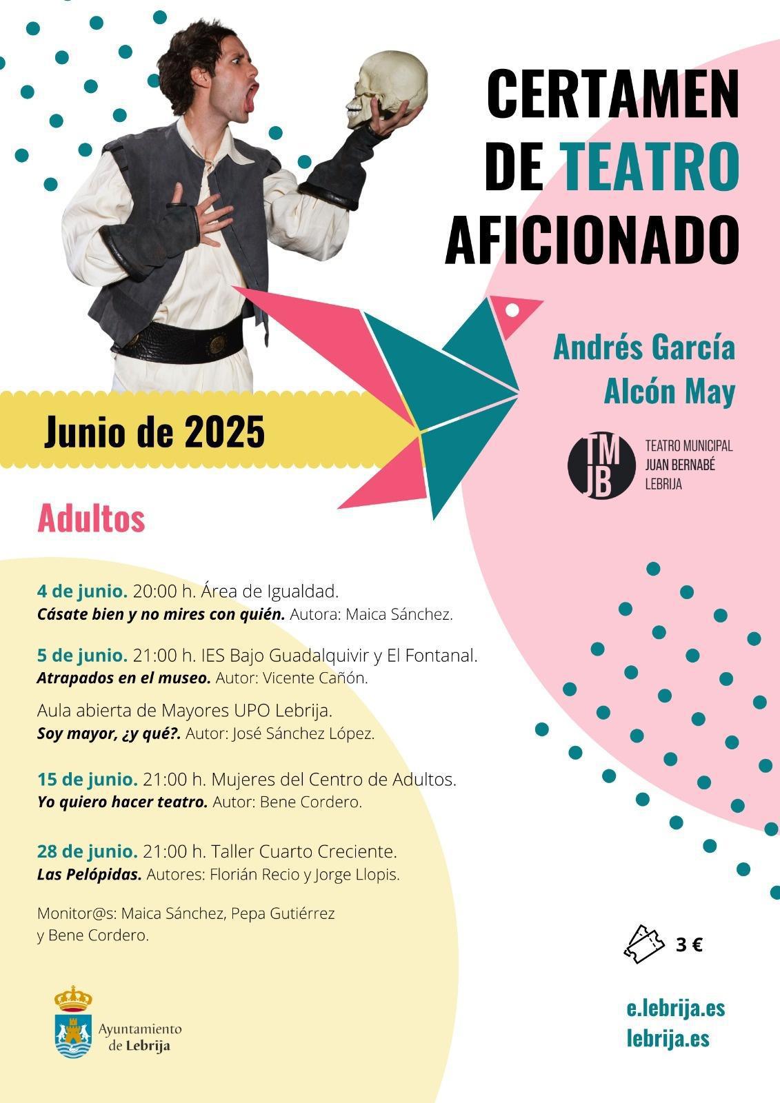  Del 4 al 28 de junio se celebrará el Certamen de Teatro Aficionado Andrés García Alcón "May" en la categoría de adulto