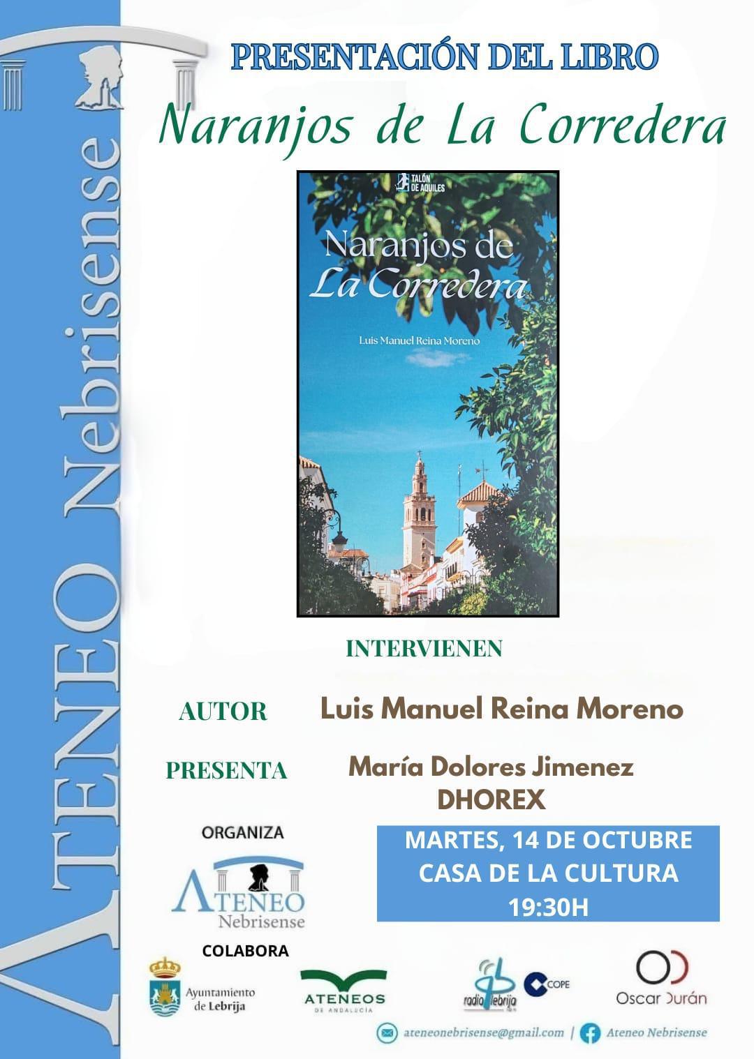 La Casa de la Cultura acoge la presentación del poemario Naranjos de la Corredera, de Luis Manuel Reina Moreno