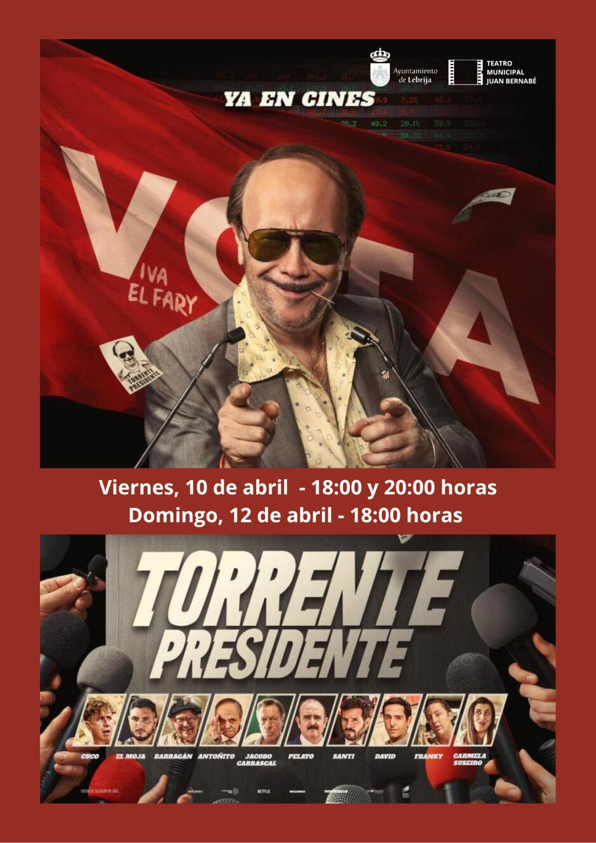 Cine – Este fin de semana se proyecta en el Teatro Municipal la película “Torrente Presidente"
