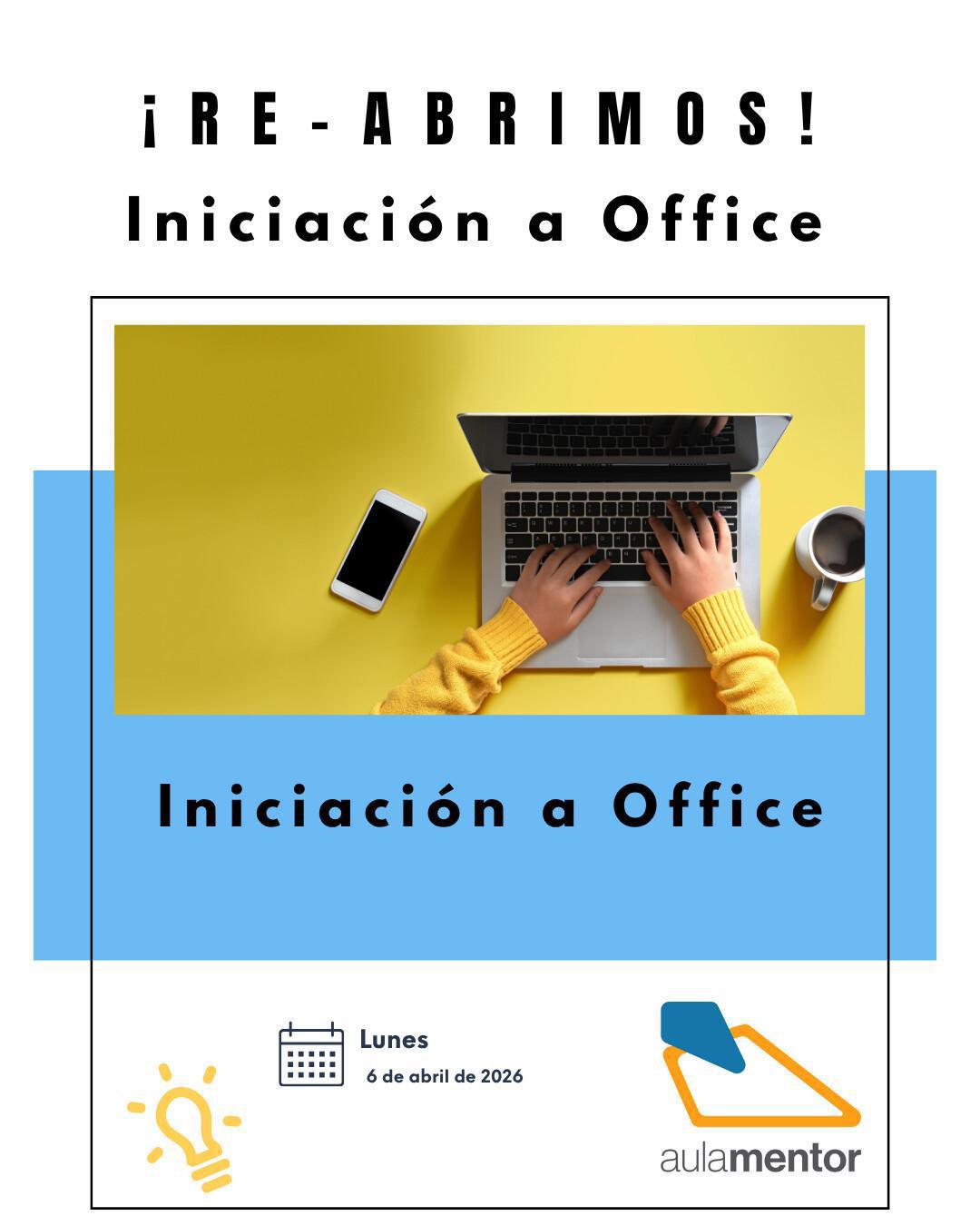  Reapertura del curso online “Iniciación a Office” de Aula Mentor: una oportunidad clave para mejorar las competencias digitales