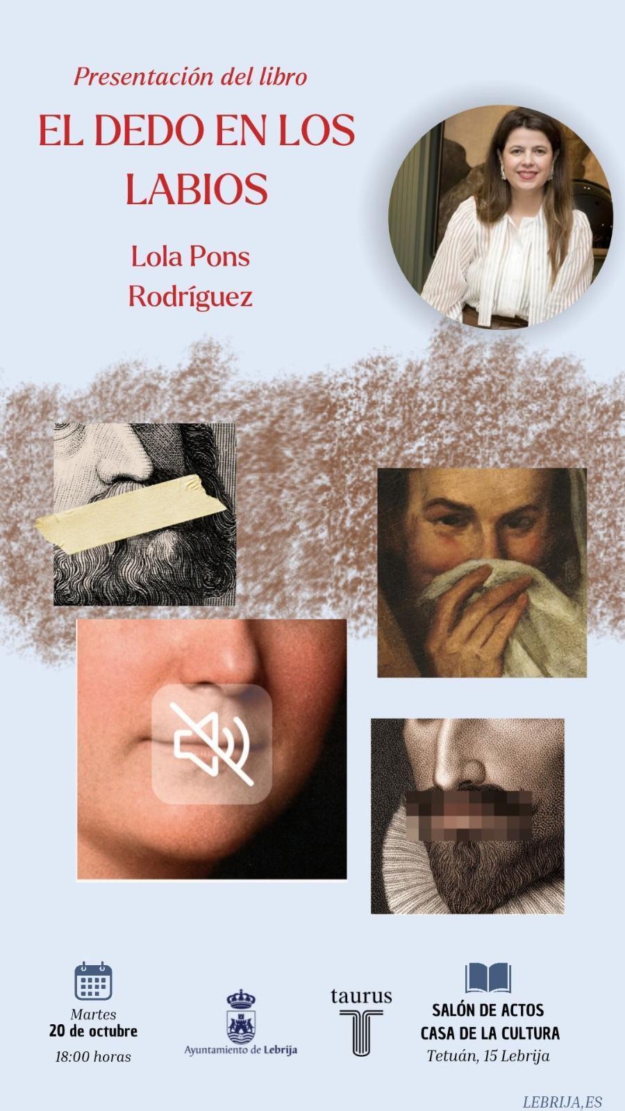Lola Pons presentará en Lebrija su nuevo libro, El dedo en los labios. El silencio en la historia de la lengua española