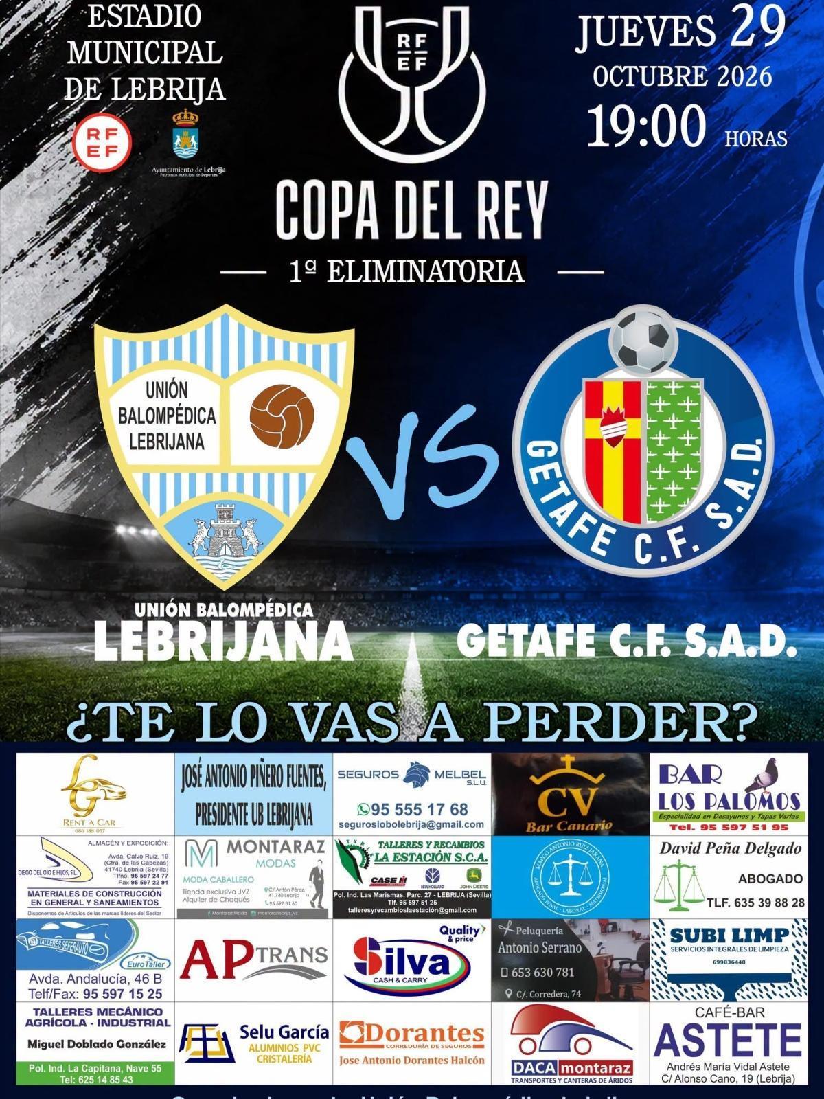 La UB Lebrijana y el Getafe CF se enfrentan este jueves en un partido histórico de la Copa del Rey