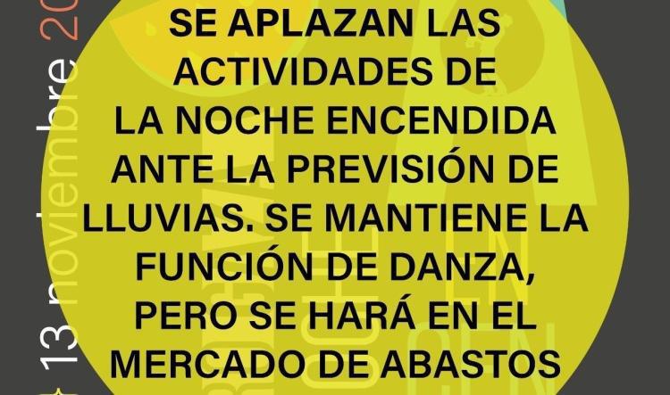 Se aplazan las actividades de la Noche Encendida ante la previsión de lluvias