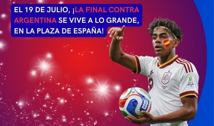 Nueva cita con La Roja: este domingo la final se comparte en Plaza de España