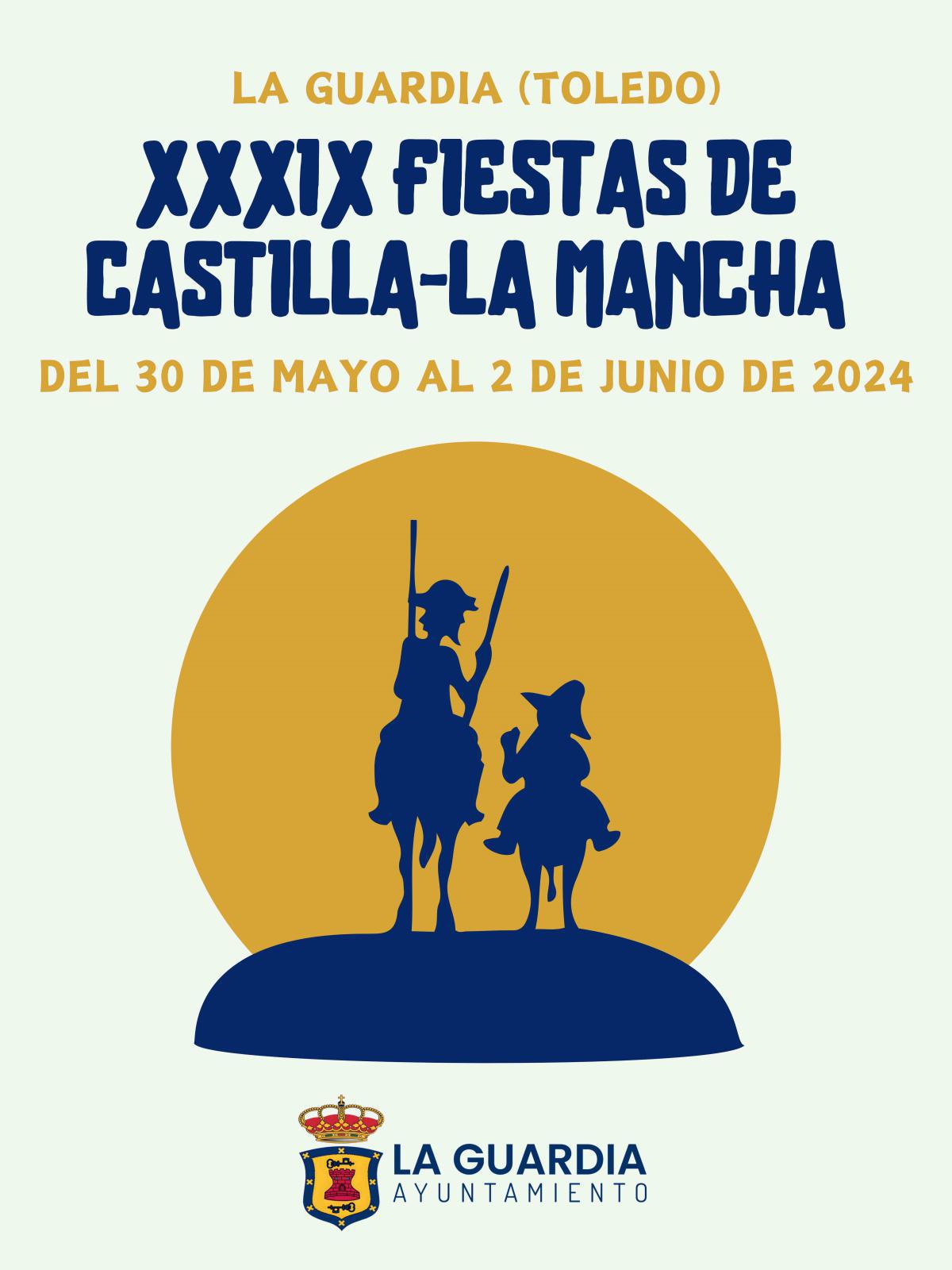 XXXIX FIESTAS DE CASTILLA LA MANCHA