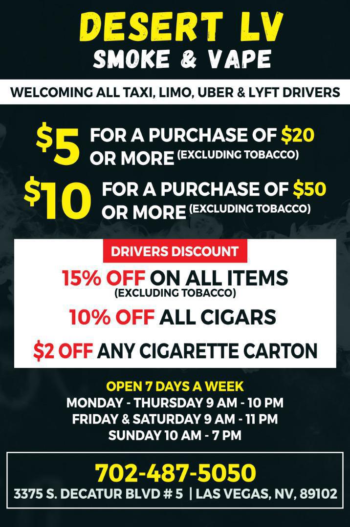 NEW KICKBACK! Desert LV Smoke & Vape is now paying up to $10! Decatur & D.I - Right down the street from Green Cannabis - get a double kicker! Bring your riders for all their smoke & vape needs! Free soda with every drop!
