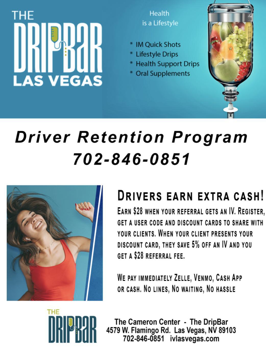 NEW $28 KICKBACK from THE DRIPBaR Premier IV Spa!! Text your name to 702-846-0851 now and we’ll show you how easy it is to get paid out by THE DRIPBaR. The FIRST 10 DRIVERS to text will receive a gift card for a FREE IM Quick shot!* 