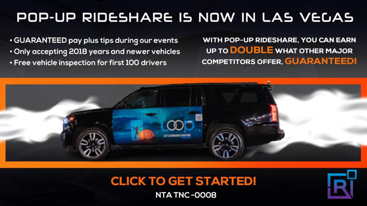 Attention Vegas Drivers! EARN $50/HR GUARANTEED. Pop-Up Rideshare is NTA Approved and has begun onboarding drivers. 100% free to sign-up - guaranteed pay of $50/HR plus tips during our events for qualified drivers!