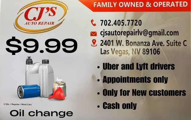 Drivers—oil change special just $9.99 at CJ’s Auto Repair (Bonanza & Rancho). Cash only, new customers, must show Uber or Lyft app. Call (702) 405-7720 to schedule. Limited time offer—don’t miss it.