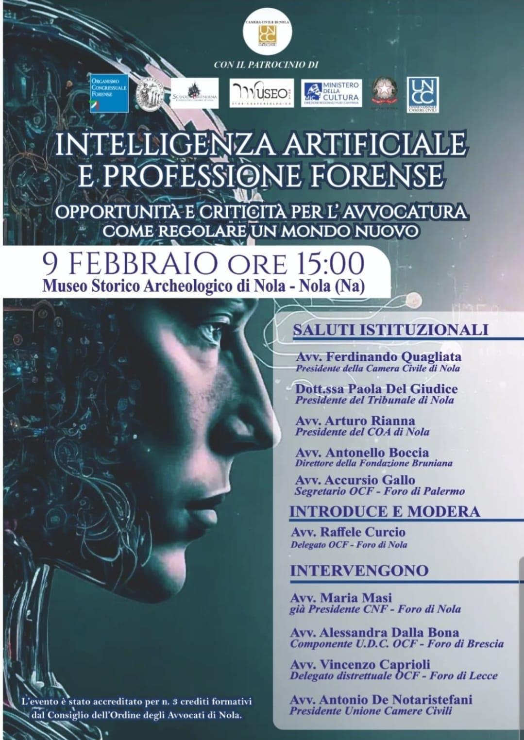 Formazione continua, evento in presenza a Nola, 9 febbraio 2024, ore 15, presso Museo Archeologico su "Intelligenza Artificiale e professione forense" Formazione continua, evento in presenza a Nola, 9 febbraio 2024, ore 15, presso Museo Archeologico su "Intelligenza Artificiale e professione forense"