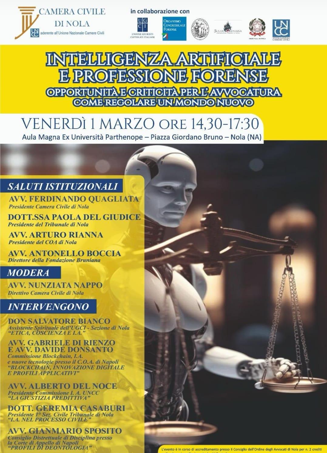 Formazione continua, evento in presenza a Nola, 1° marzo 2024, ore 14,30, presso Aula Magna ex Università su "Intelligenza artificiale e professione forense" Formazione continua, evento in presenza a Nola, 1° marzo 2024, ore 14,30, presso Aula Magna ex Università su "Intelligenza artificiale e professione forense"