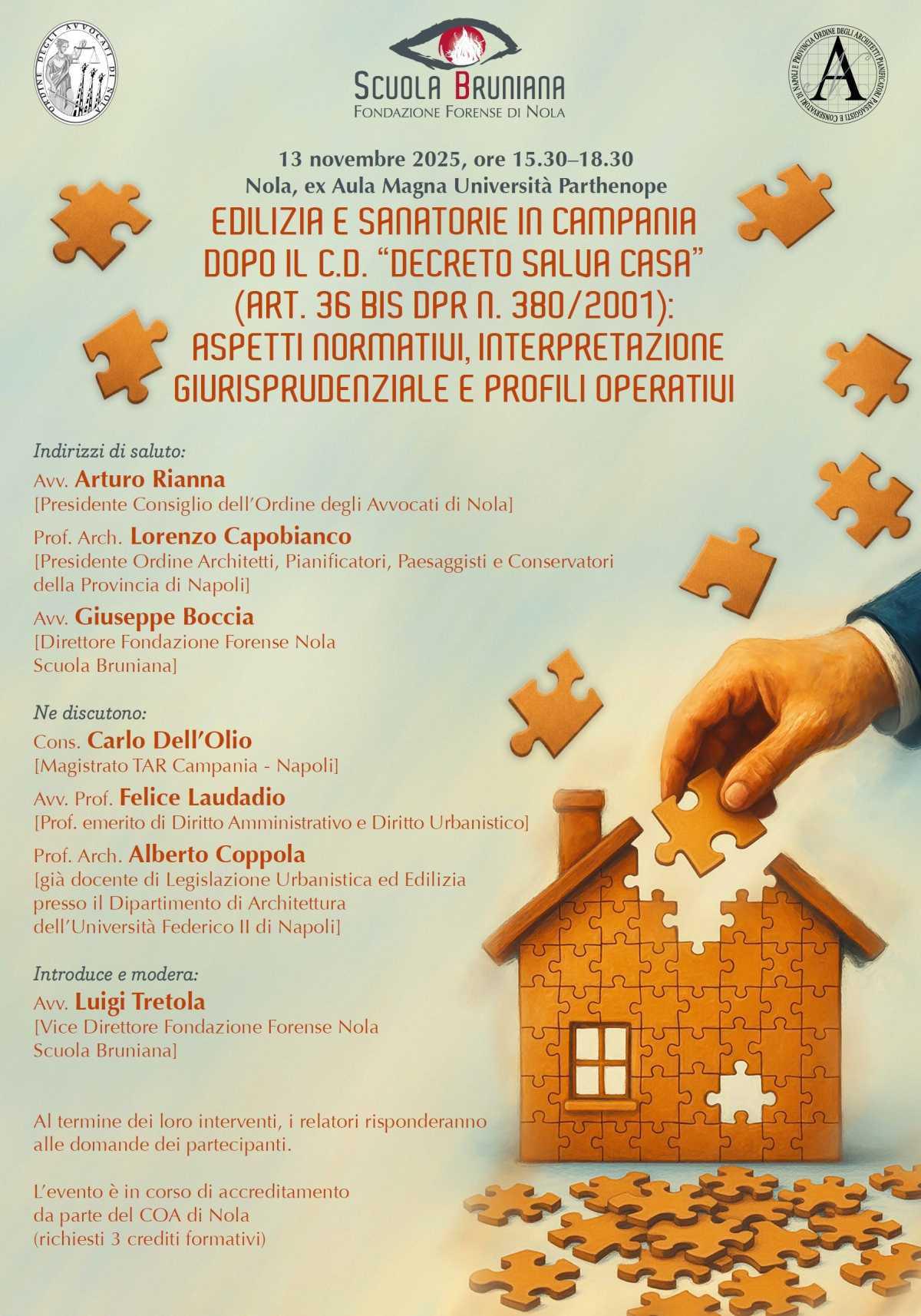 Scuola Bruniana - COA Nola - Ordine Architetti. Formazione continua, evento a Nola, 13 novembre 2025, ore 15:30, presso Aula Magna Università Parthenope Scuola Bruniana - COA Nola - Ordine Architetti. Formazione continua, evento a Nola, 13 novembre 2025, ore 15:30, presso Aula Magna Università Parthenope
