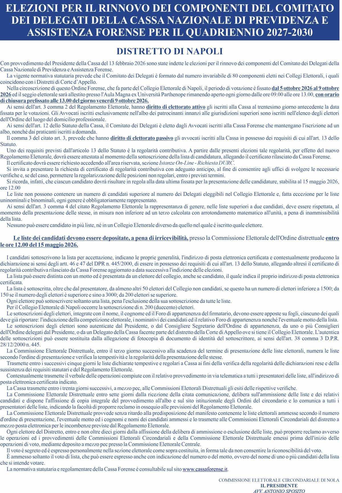 ELEZIONI PER IL RINNOVO DEI COMPONENTI DEL COMITATO DEI DELEGATI DELLA CASSA NAZIONALE DI PREVIDENZA E ASSISTENZA FORENSE PER IL QUADRIENNIO 2027 – 2030 
