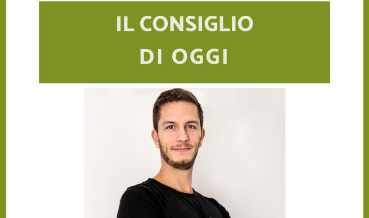 Consiglio del giorno!