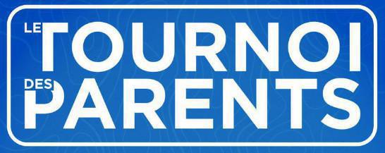 Tournoi des parents Tournoi des parents