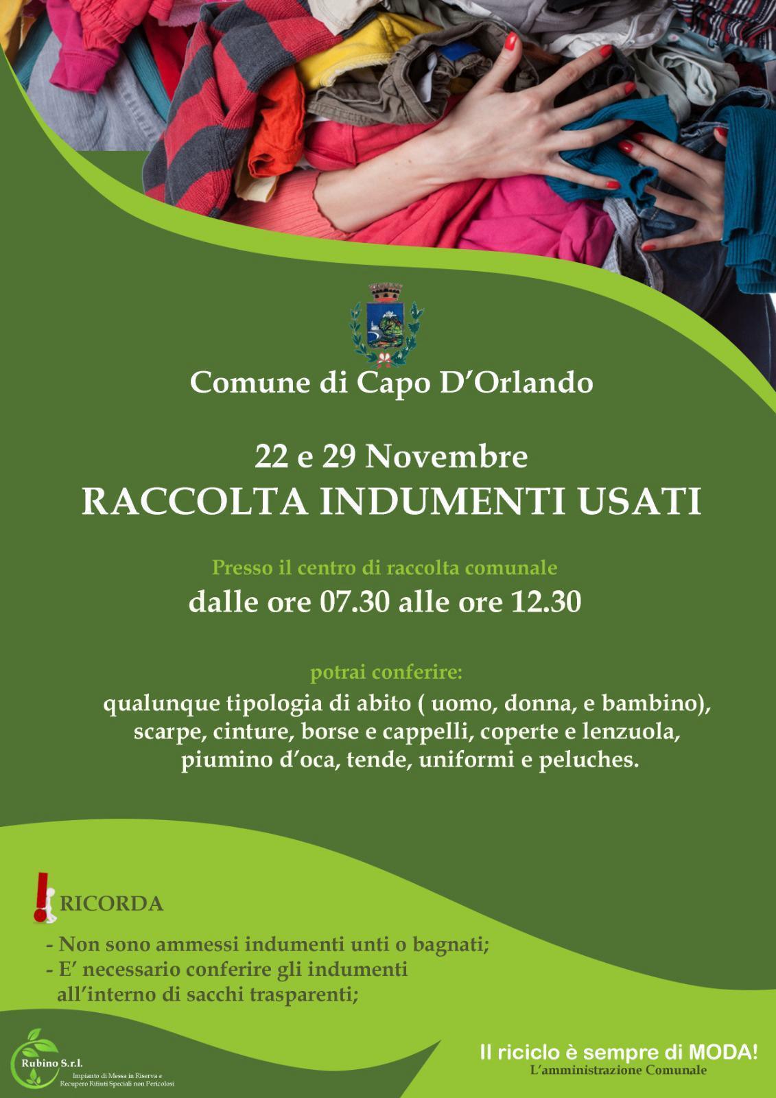 Raccolta Indumenti Usati (dalle ore 07.30 alle ore 12.30) Raccolta Indumenti Usati (dalle ore 07.30 alle ore 12.30)