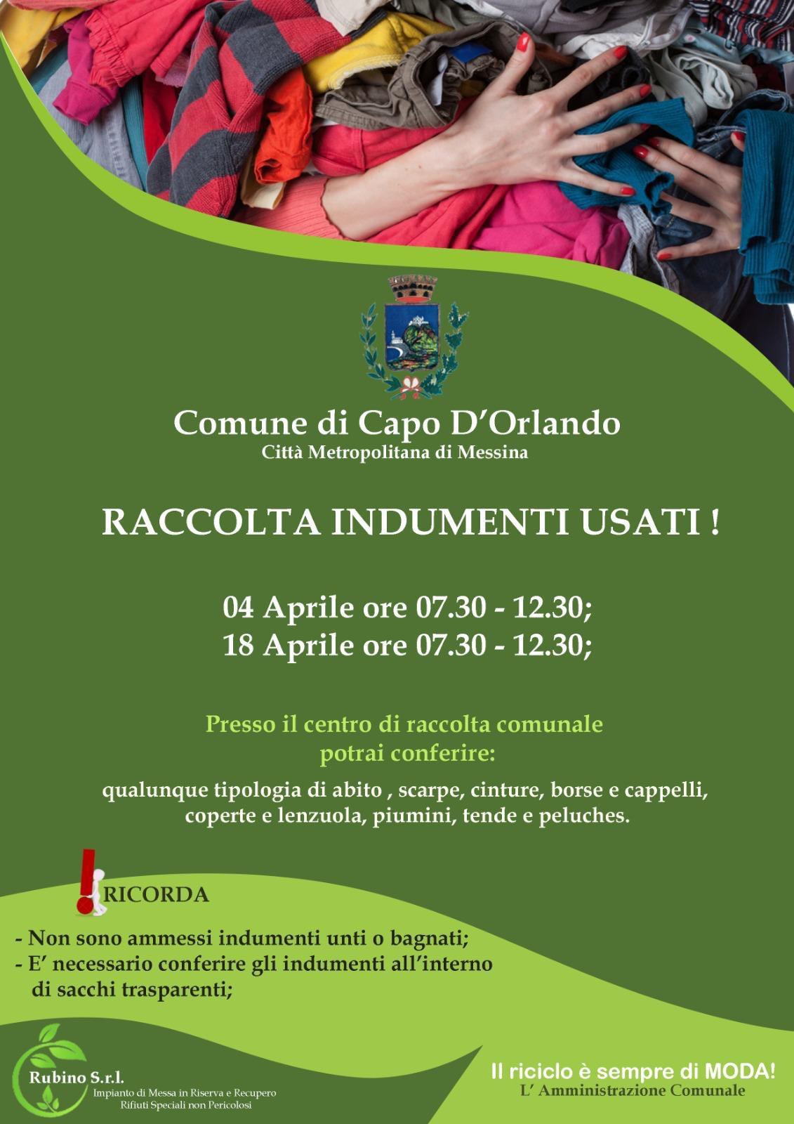 Raccolta Indumenti Usati (dalle ore 7:30 alle ore 12:30) Raccolta Indumenti Usati (dalle ore 7:30 alle ore 12:30)