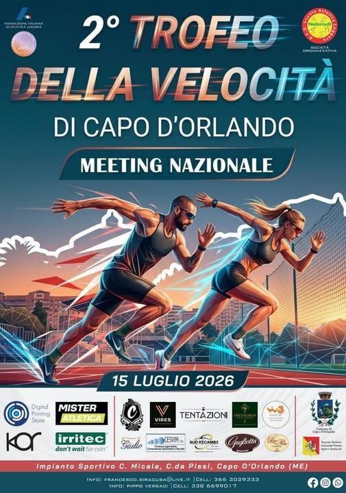 Atletica Leggera “2° Trofeo Della Velocità Di Capo D’orlando” Asd Scuola Atletica Leggera Nebrodi (dalle 18.00 alle 22.00)