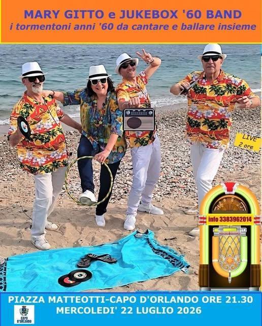 Mary Gitto e Jukebox '60 Band - i tormentoni anni '60 da cantare e ballare insieme (inizio ore 21.30)