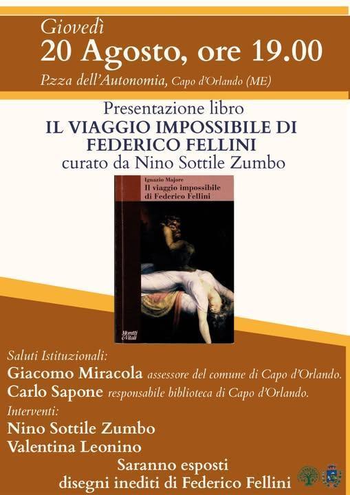 Presentazione Libro "Il viaggio impossibile di Federico Fellini" di Ignazio Majore (Inizio ore 19.00)
