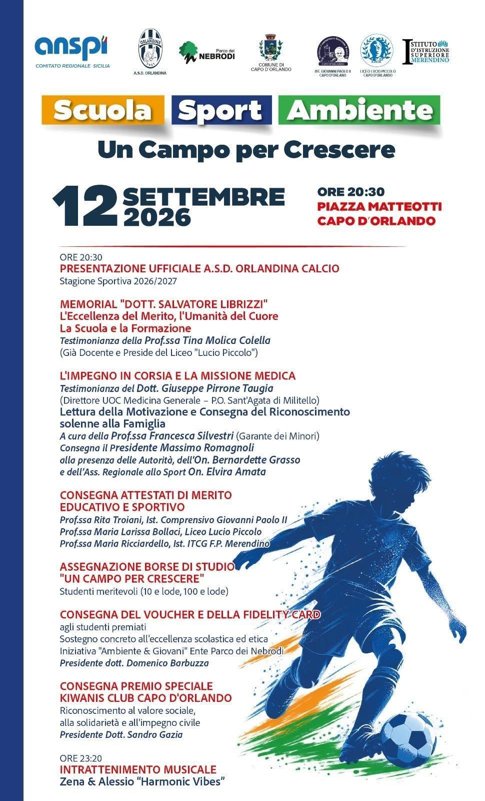 Un Campo per Crescere - Premio Speciale Kiwanis Club Capo d’Orlando (inizio ore 20:30)