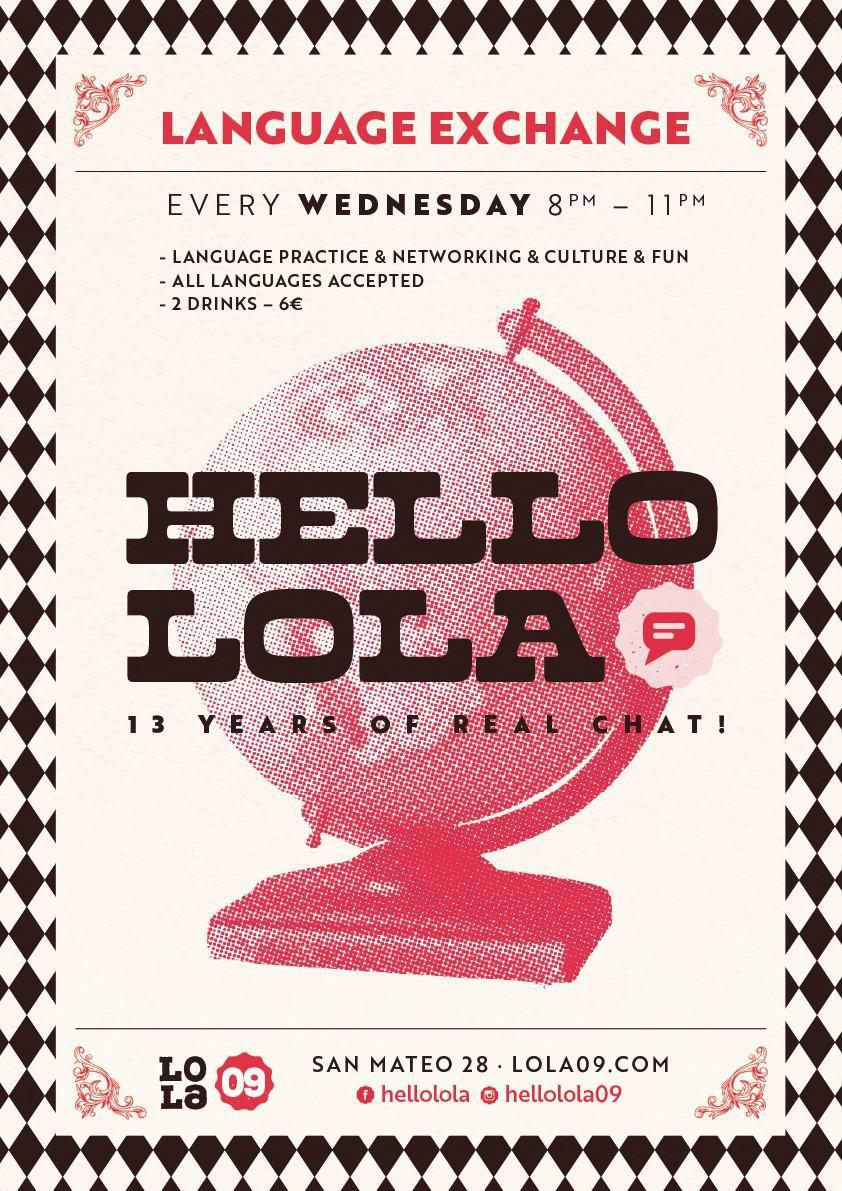 HELLO LOLA! El mejor intercambio de idiomas de la ciudad HELLO LOLA! El mejor intercambio de idiomas de la ciudad