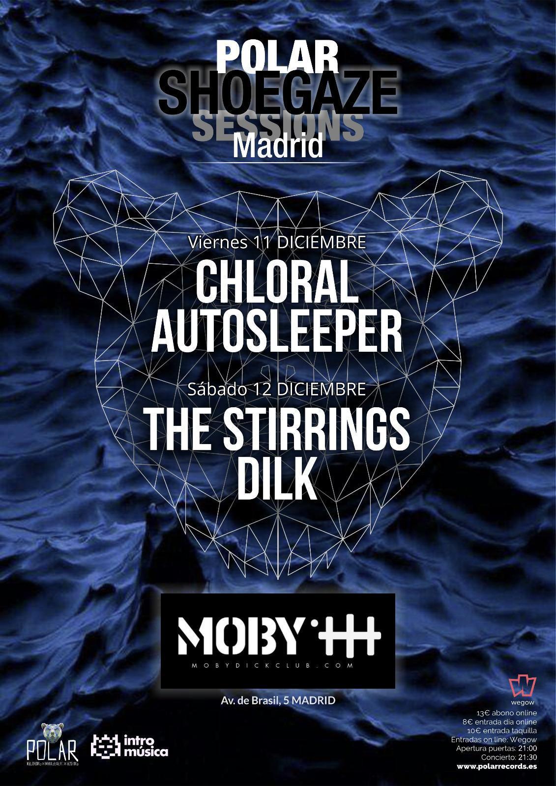 SHOEGAZE POLAR SESSIONS presenta THE STIRRINGS + DILK SHOEGAZE POLAR SESSIONS presenta THE STIRRINGS + DILK
