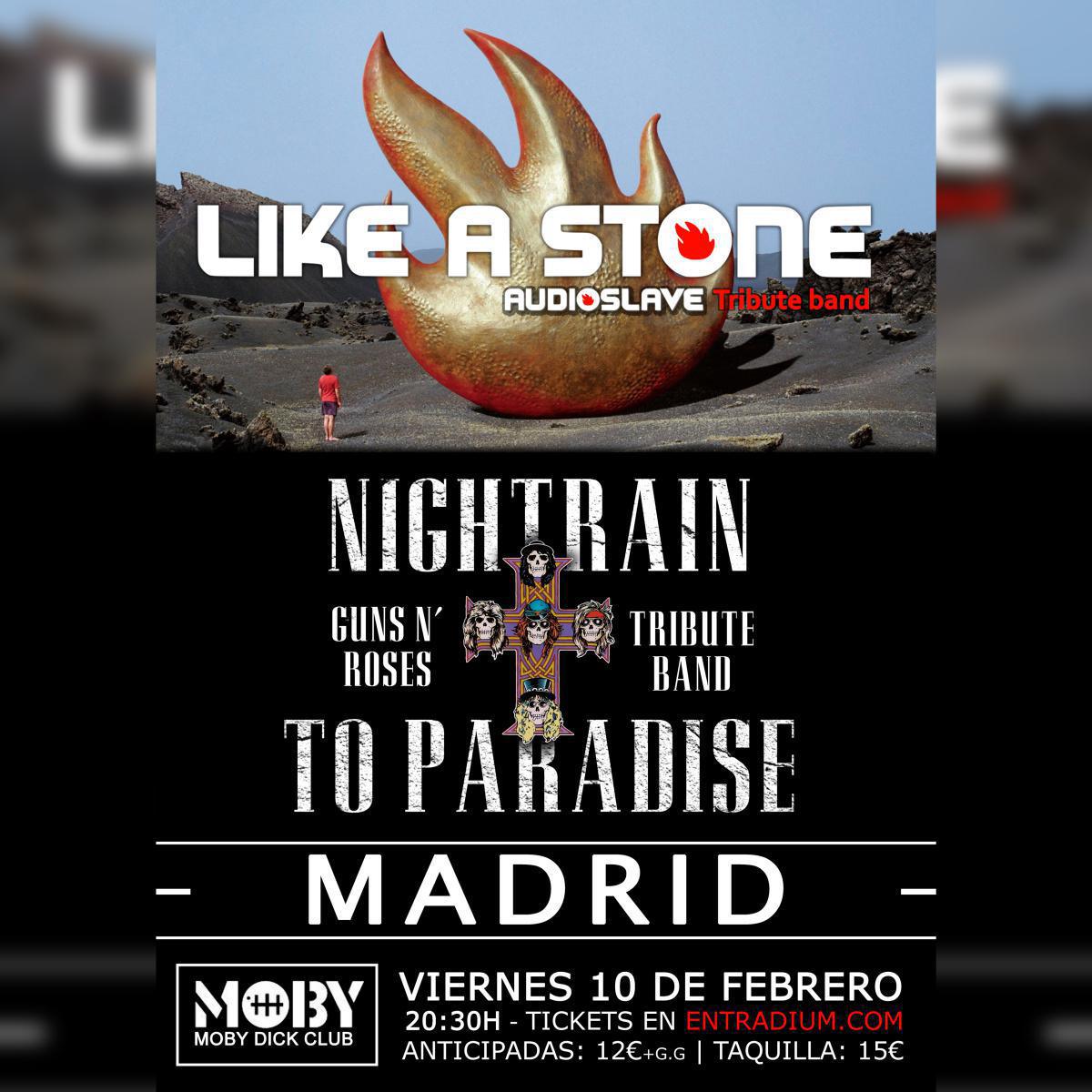 NIGHTRAIN TO PARADISE – Tributo a Guns n Roses + LIKESTONE – Tributo a Audioslave NIGHTRAIN TO PARADISE – Tributo a Guns n Roses + LIKESTONE – Tributo a Audioslave