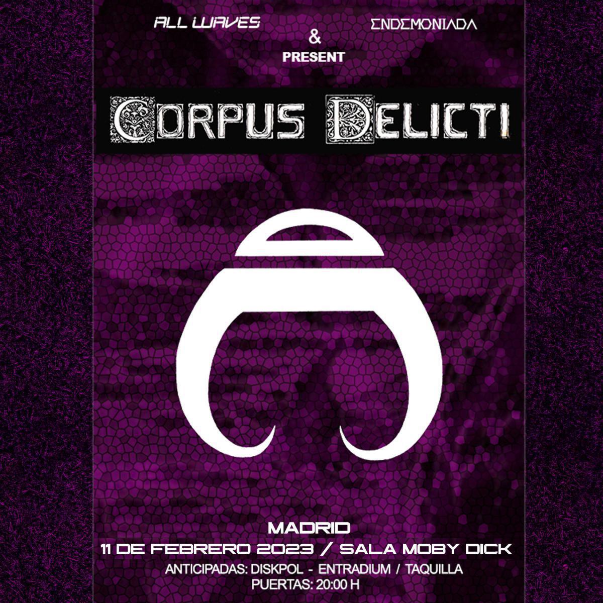 CORPUS DELICTI en directo en Madrid CORPUS DELICTI en directo en Madrid