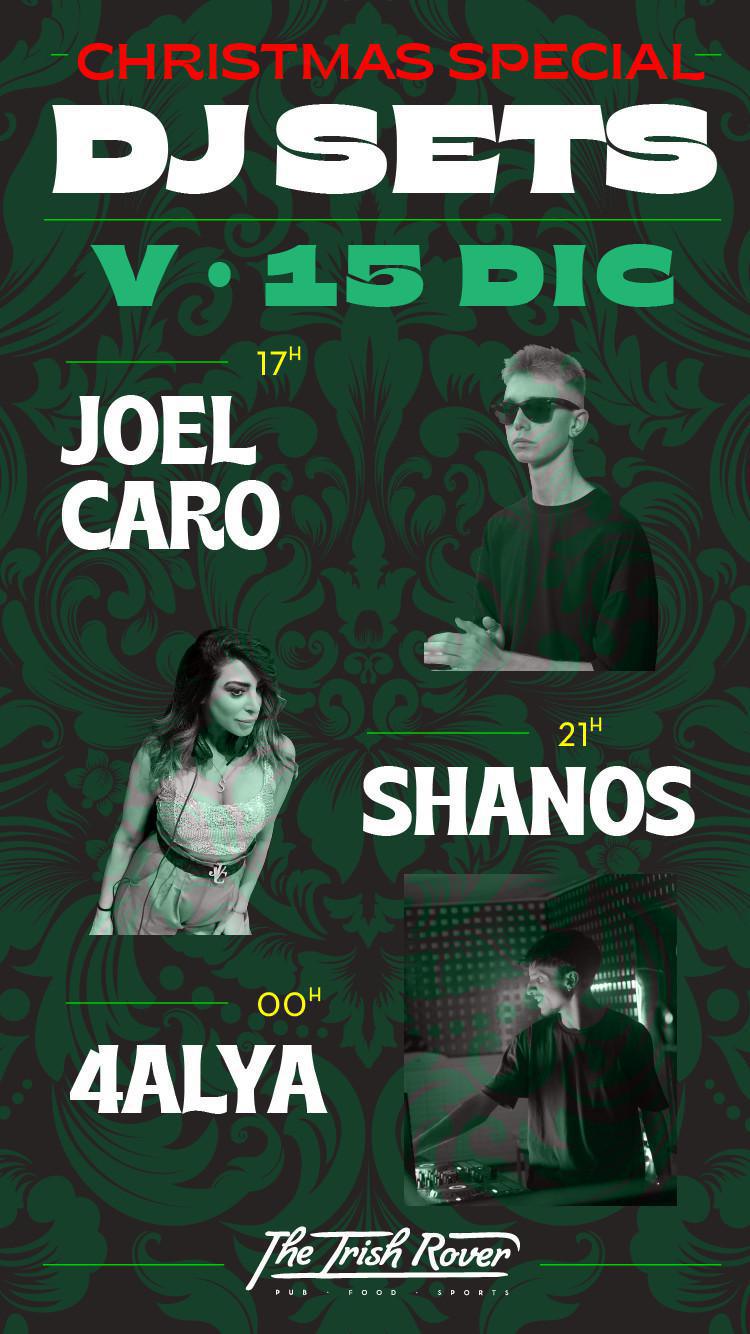 SPECIAL CHRISTMAS FRIDAY DJ SESSIONS - JOELCARO + SHANOS + ÁLEX ALÍA