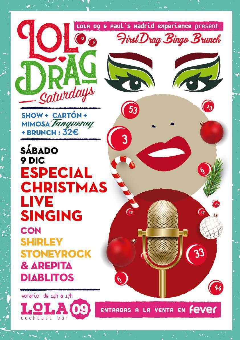LOL DRAGS SATURDAYS-ESPECIAL CHRISTMAS LIVE SINGING CON SHIRLEY STONEYROCK Y AREPITA DIABLITOS