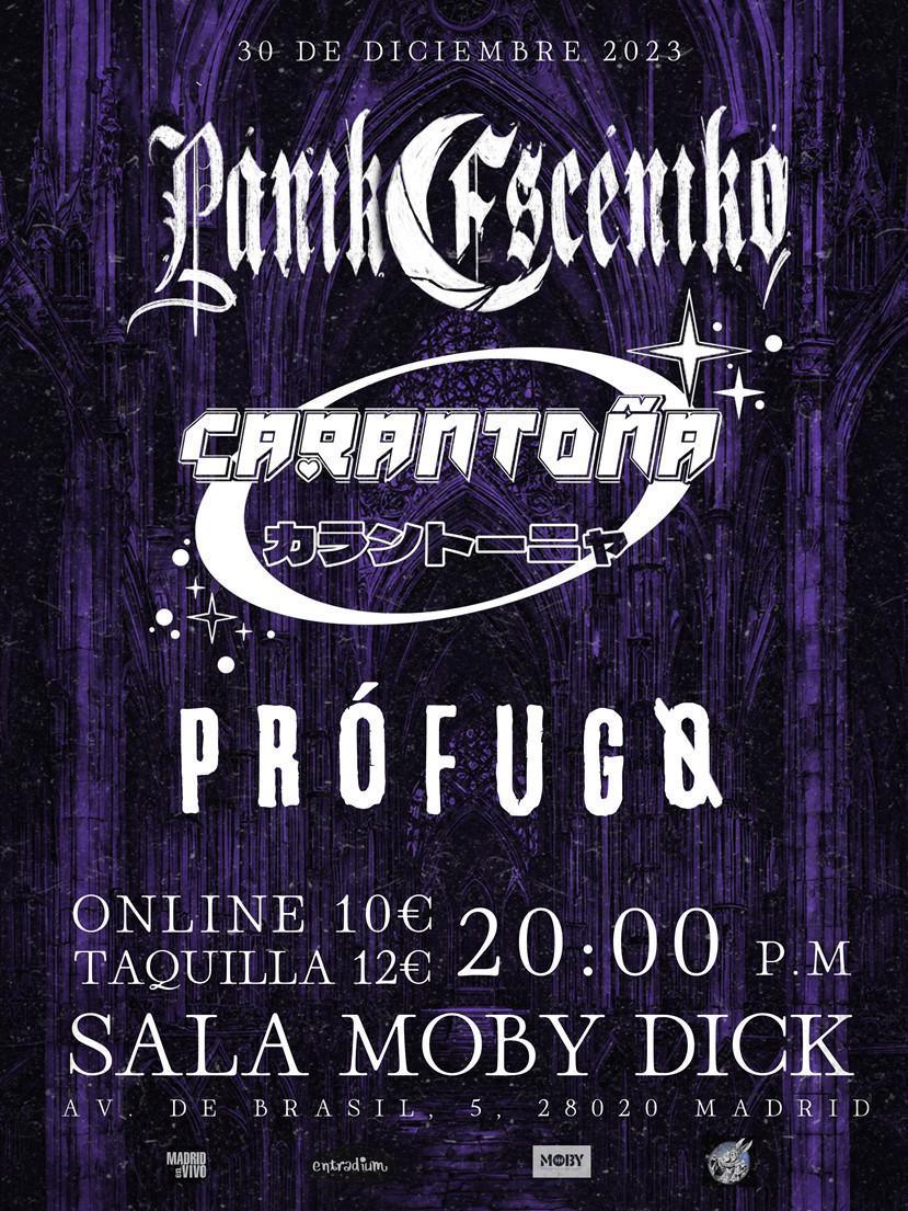 PANIKO ESCENICO + CARANTOÑA + PROFUGO 