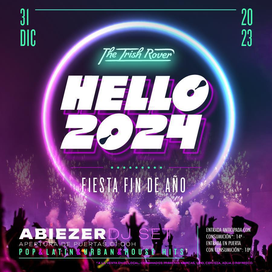 THE IRISH ROVER HELLO 2024 FIESTA DE FIN DE AÑO 