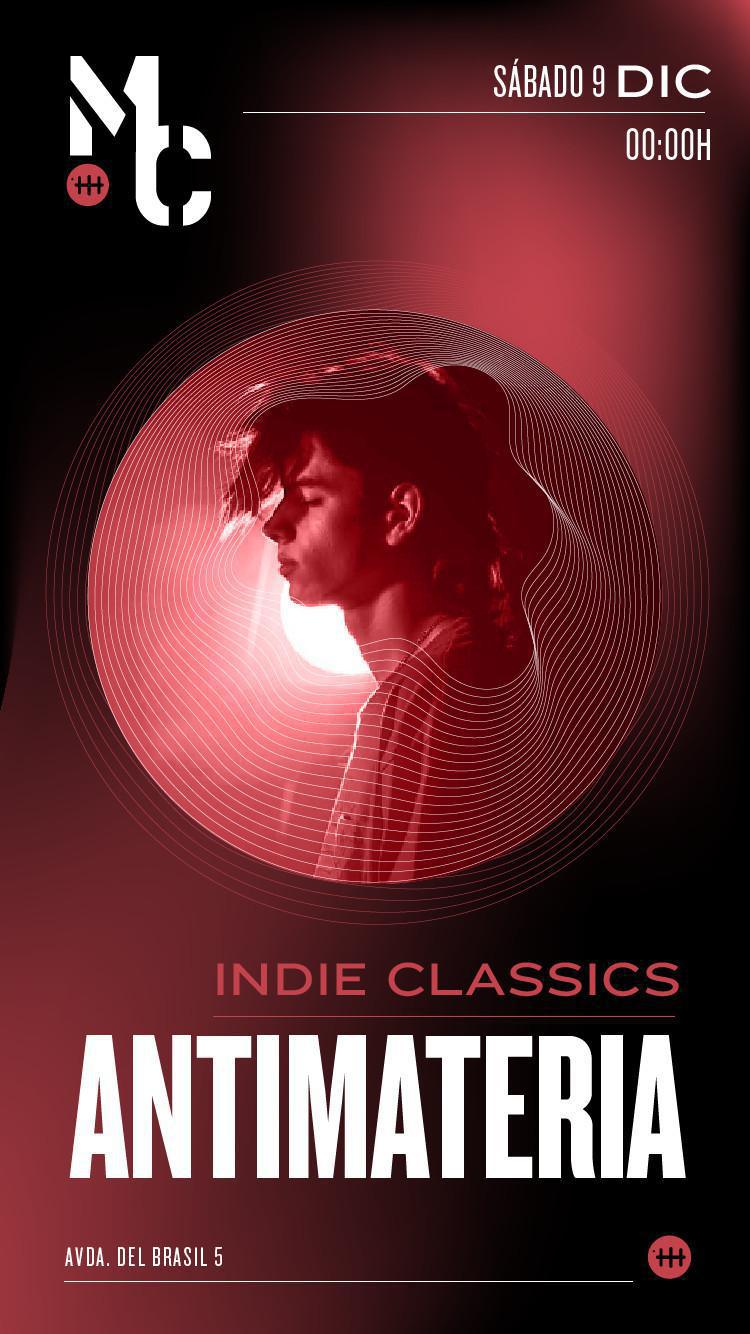 DJ SET : INDIE CLASSICS BY ANTIMATERIA 